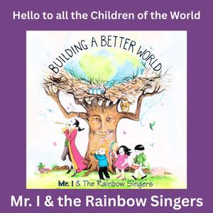 Hello To All The Children of the World