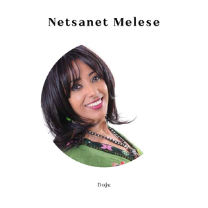 Netsanet Melesse - Shegeye