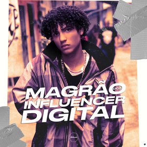 Magrão dos Influencer Digital (feat. Mc Gw)