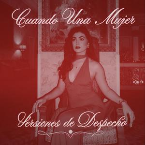 Cuando Una Mujer (versión pa cantarla tú)