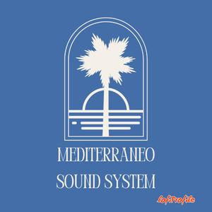 Mediterraneo Sound System