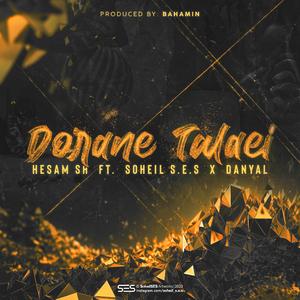Dorane Talaei (feat. Hesam SH & Danyal)