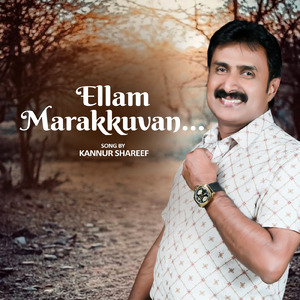 Ellam marakkuvan