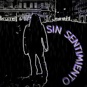 Sin Sentimientos