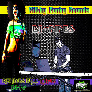 Filthy Funky Sounds (TJFX Remix)