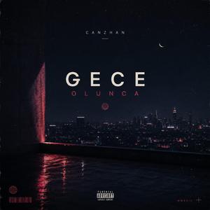 Gece Olunca