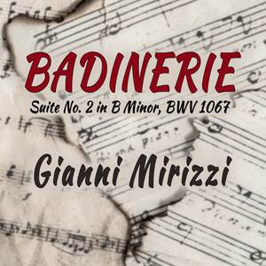 Suite No. 2 in B Minor, BWV 1067: VII. Badinerie (Arr. per Fisarmonica)
