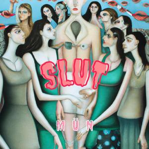 SLUT