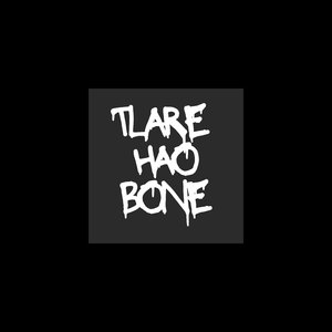 Tlare Hao Bone