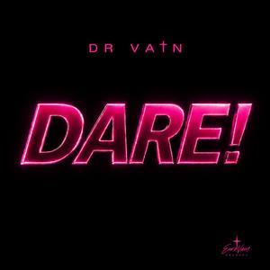 Dare!