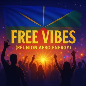 Free Vibes (Intro – Energy Rise) (Radio Edit)