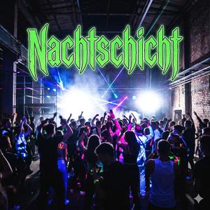 Nachtschicht