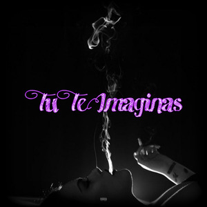 Tu Te Imaginas