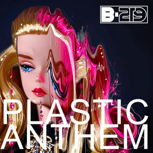 PLASTIC ANTHEM