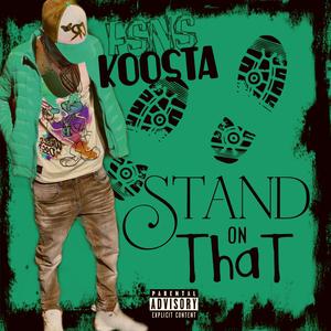 Stand on that