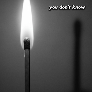 you don't know