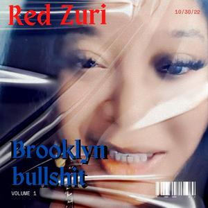 Brooklyn bullshit (feat. Blue jay)