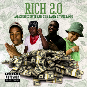 Rich 2.0 (Remix)