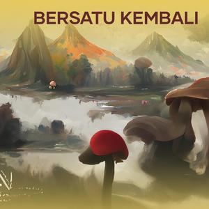 Bersatu Kembali