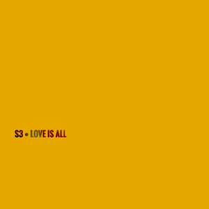 Love Is All