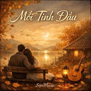 MỐI TÌNH ĐẦU