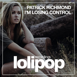 I'm Losing Control (Original Mix)