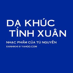 DẠ KHÚC TÌNH XUÂN