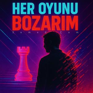 Her Oyunu Bozarım
