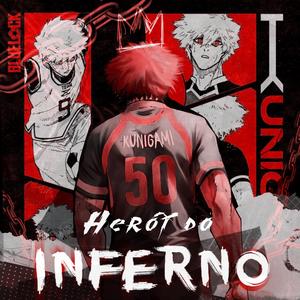 Herói do Inferno (Kunigami/Blue Lock)