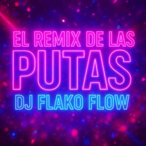 El Remix De Las Putas
