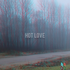 Hot love