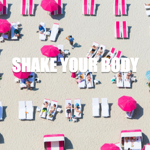 【已售】Shake your body
