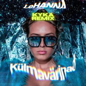 Külmavärinad (Kyka Remix) (Kyka Remix)