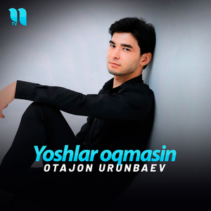 Yoshlar oqmasin