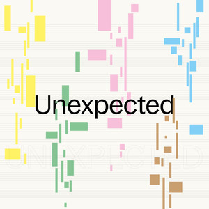 Unexpected