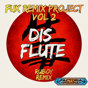Dis Flute (Ruboy Remix) (Short Edit)