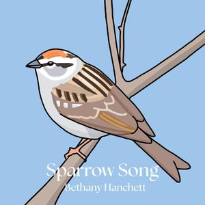 Sparrow Song