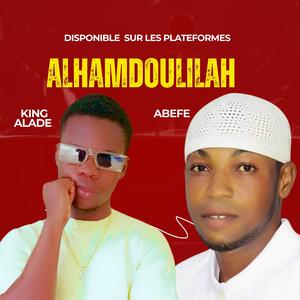 ALHAMDOULILAH (feat. abefe omo ose paro)