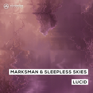 Lucid (Extended Mix)