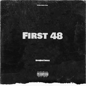 FIRST 48