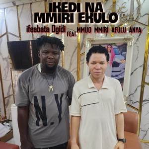 Ikedi Na Mmiri Ekulo