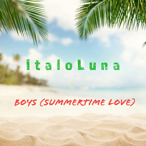 Boys (Summertime Love)