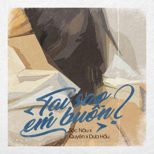 Tại Sao Em Buồn (Beat)