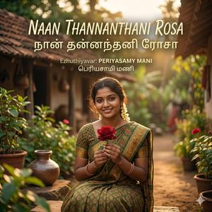 Naan ThannanThani Rosa