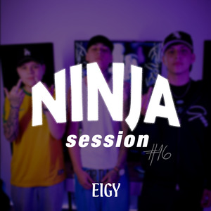 NINJAS SESSION #16