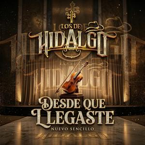 Desdé que Llegaste