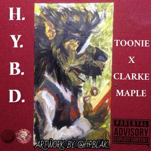 HOW YOU BEEN DOING (H.Y.B.D.) (feat. TOONIE)