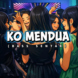 Ko Mendua (Bass Sentak)