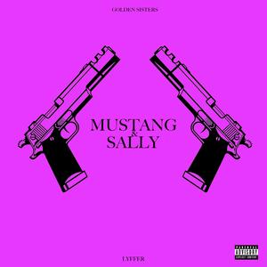 MUSTANG & SALLY (feat. Luk)