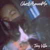 Tony Villa - ghostsaroundme (feat. Young Swisher)